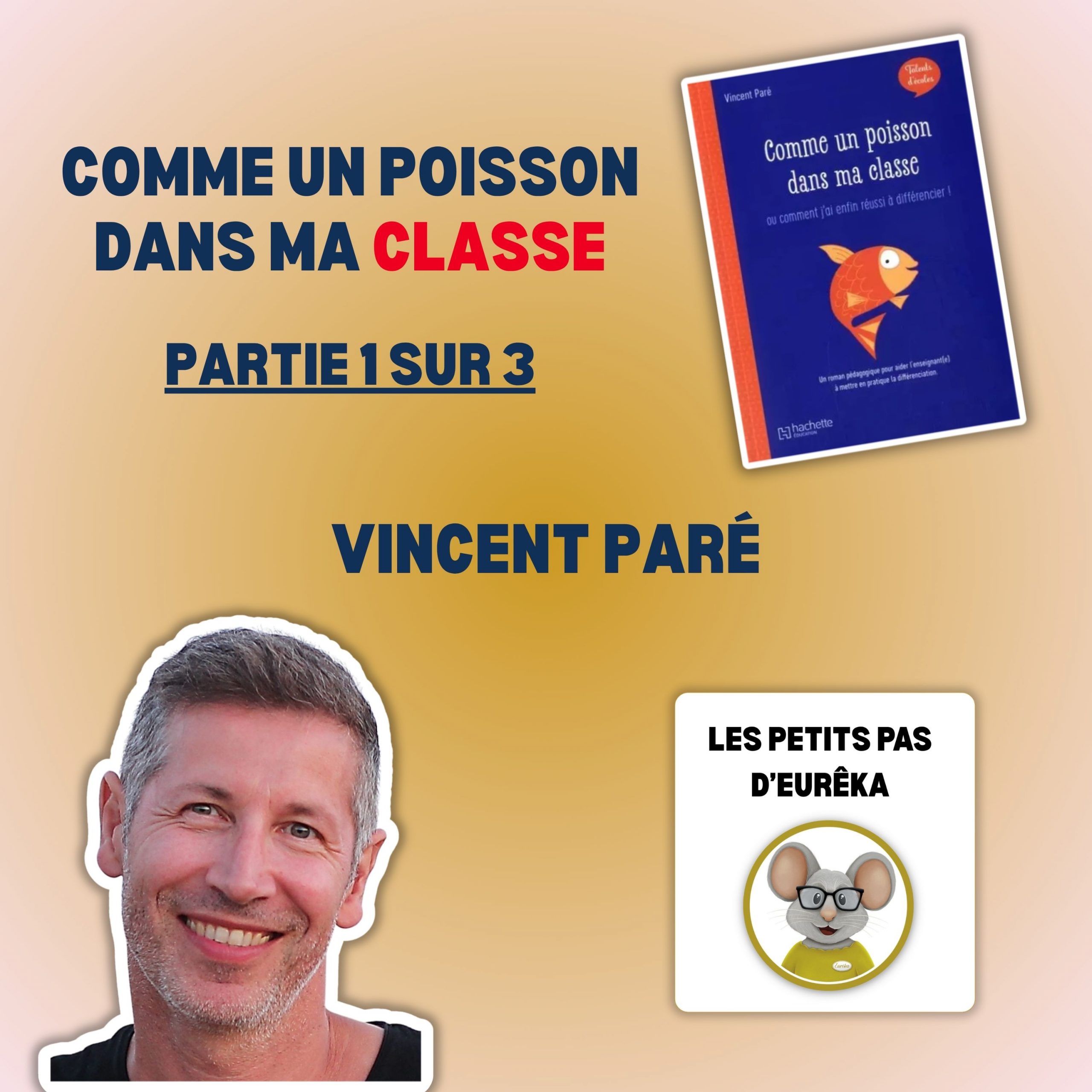 Partie 1 – L’excellence des “choses enseignantes” simples